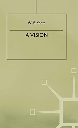 Amazon.com: A Critical Edition of Yeats's A Vision (1925
