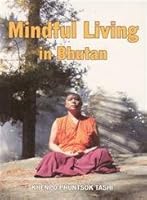 Mindful Living in Bhutan 0646530356 Book Cover