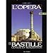 L'Opéra de la Bastille: Genèse et réalisation = genesis and realisation (French Edition) by 
