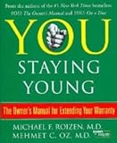 You: Staying Young