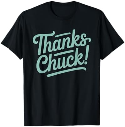 【新品】Thanks Cuck！Tシャツ　サンキュー、チャック Amazon.com: Thanks Chuck T-Shirt : Clothing, Shoes & Jewelry