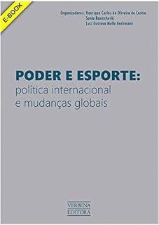 Livro Poder e Esporte: política internacional e mudanças globais