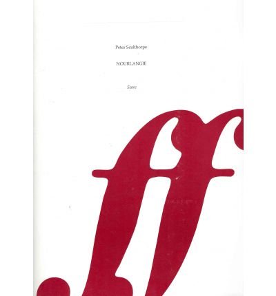 [(Nourlangie: for Solo Guitar, Strings and Percussion (Music): For Solo Guitar, Strings and Percussion)] [Author: Peter Sculthorpe] published on (January, 2003)