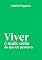Livro Viver é mais sério do que eu pensava