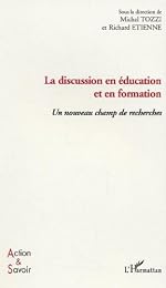 La  discussion en éducation et en formation