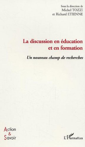 La  discussion en éducation et en formation