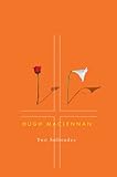 Two Solitudes, MacLennan, Hugh, 0773524924