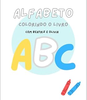 Livro Alfabeto - Colorindo com a Beatriz e Olivia