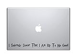 I Solemnly Swear That I Am Up To No Good / Mischief Managed Apple MacBook Pro Vinyl Decal Stickers (Fits 11, 13, 15, 17 inch and Air)