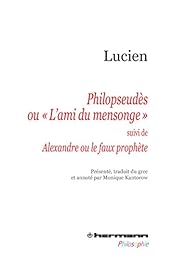 Philopseudès ou L'ami du mensonge