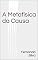 Livro A Metafísica da Causa