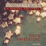 David Arkenstone Album: «Enchantment: A Magical Christmas» (Front side) David Arkenstone Album: «Enchantment: A Magical Christmas» (Front side)
