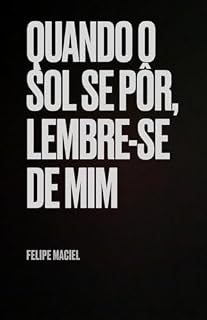 Livro Quando o sol se pôr, lembre-se de mim