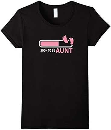 Women's Soon To Be Aunt of a Baby Girl - Baby Shower T-shirt Large Black