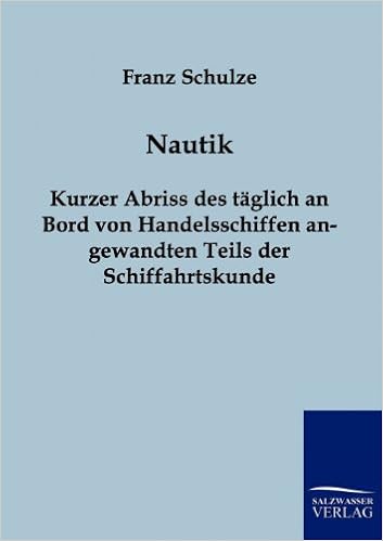 Nautik German Edition Schulze Franz 9783861959052 Amazon Com