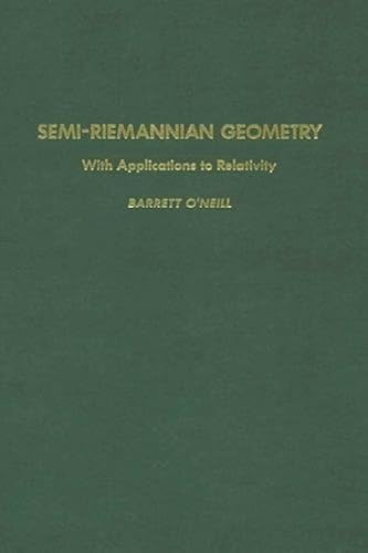Download Semi-Riemannian Geometry With Applications to Relativity PDF