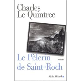 Le  pèlerin de Saint-Roch