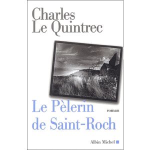 Le  pèlerin de Saint-Roch