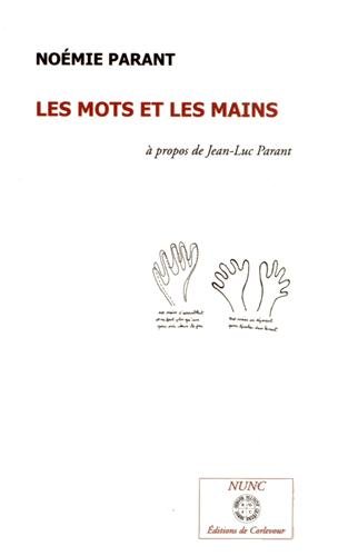 Les  mots et les mains
