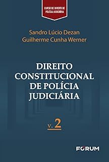 Livro Direito Constitucional de Polícia Judiciária: v.2