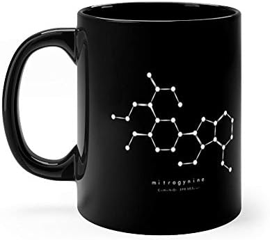 Mitragyna Speciosa Kratom Molecule 11 Oz Ceramic Glossy Gift For Coffee Lovers Quote Mug Gifts For Men & Women. 11 Oz Ceramic