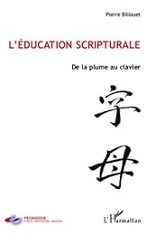 L' éducation scripturale