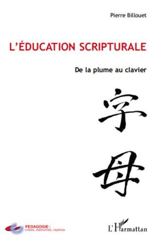 L' éducation scripturale