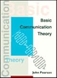 Basic Communication Theory, Pearson, John, 013061078X