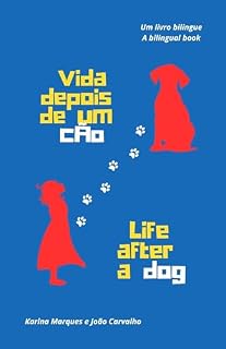 Livro Vida depois de um cão / Life after a dog