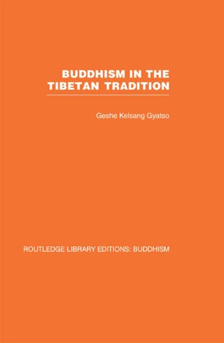 Buddhism in the Tibetan Tradition: A Guide (Routledge Library Editions: Buddhism)