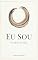 Livro EU SOU: A Arte de Ser