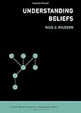Understanding Beliefs (The MIT Press Essential Knowledge series)