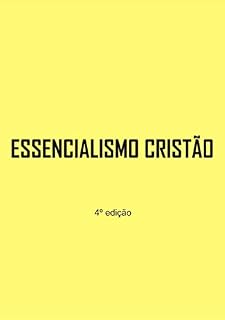 Livro Essencialismo Cristão