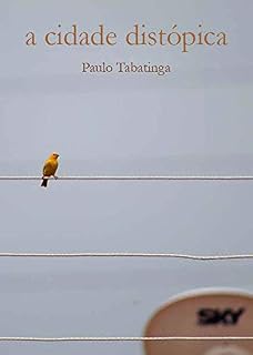 Livro A Cidade Distópica