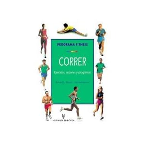 Correr/ Fitness Running: Programa Fitness/ Fitness Program (Herakles) (Spanish Edition)