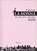 Il libro per la donna che non deve chiedere mai