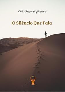 Livro O Silêncio Que Fala