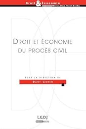 Droit et économie du procès civil