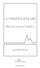 La  violence scolaire