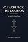 Livro O sacrifício de louvor: Meditações antes e depois da admissão à Santa Ceia