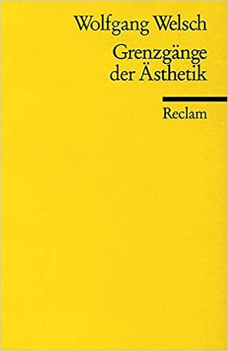 Grenzgange Der Asthetik Reclams Universal Bibliothek Amazon De Welsch Wolfgang Bucher