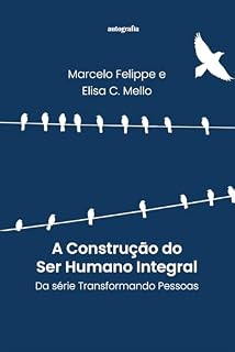 Livro A construção do ser humano integral