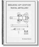 Building 18th Century Naval Artillery, Siekonic, Damian, 0615257879