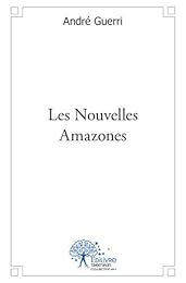 Les  nouvelles amazones