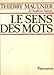 Le sens des mots (French Edition) by