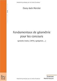 Fondamentaux de géométrie pour les concours