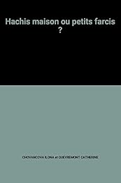 Hachis maison ou petits farcis ?