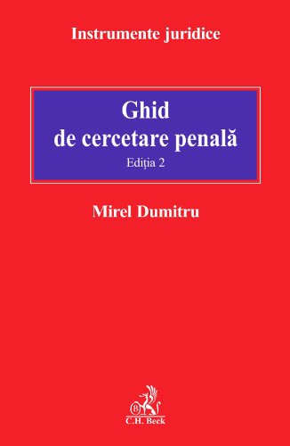 Ghid De Cercetare Penala Editia 2 Amazon De Mirel Dumitru Fremdsprachige Bucher
