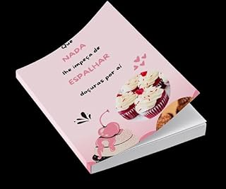Livro "Brigadeiro Gourmet: Receitas Deliciosas para Encantar o Paladar": "Sabores Refinados e Criativos para Transformar o Tradicional Brigadeiro em uma Experiência Única"
