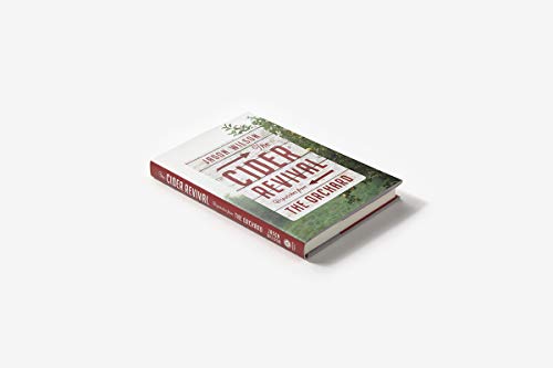 Cider Revival: Dispatches from the Orchard - Thumbnail 5